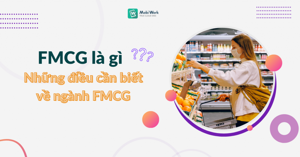 Tìm hiểu về FMCG